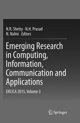 Shetty / Nalini / Prasad |  Emerging Research in Computing, Information, Communication and Applications | Buch |  Sack Fachmedien