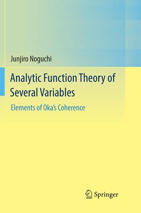 Noguchi |  Analytic Function Theory of Several Variables | Buch |  Sack Fachmedien