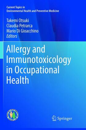 Otsuki / Di Gioacchino / Petrarca |  Allergy and Immunotoxicology in Occupational Health | Buch |  Sack Fachmedien