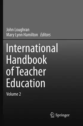 Hamilton / Loughran |  International Handbook of Teacher Education | Buch |  Sack Fachmedien