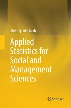 Miah |  Applied Statistics for Social and Management Sciences | Buch |  Sack Fachmedien