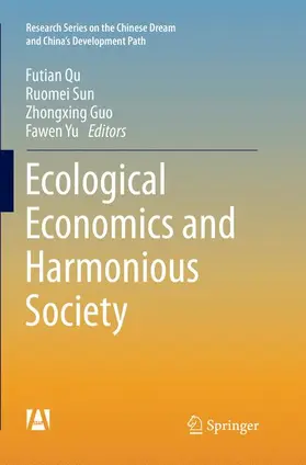 Qu / Yu / Sun |  Ecological Economics and Harmonious Society | Buch |  Sack Fachmedien