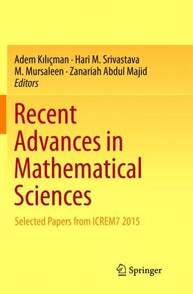 Kiliçman / Kiliçman / Abdul Majid |  Recent Advances in Mathematical Sciences | Buch |  Sack Fachmedien