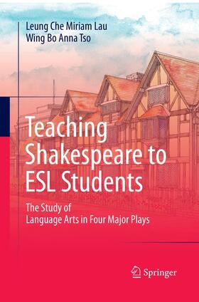 Tso / Lau |  Teaching Shakespeare to ESL Students | Buch |  Sack Fachmedien