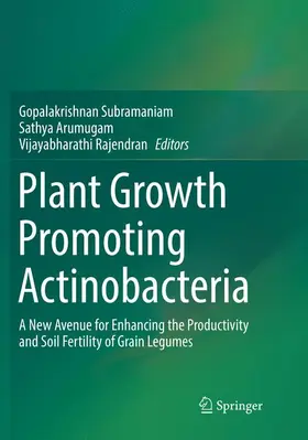 Subramaniam / Rajendran / Arumugam |  Plant Growth Promoting Actinobacteria | Buch |  Sack Fachmedien