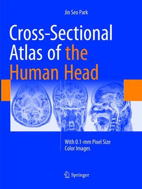Park |  Cross-Sectional Atlas of the Human Head | Buch |  Sack Fachmedien