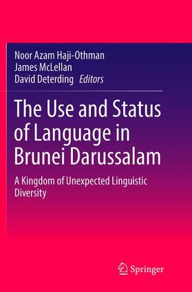 Deterding / McLellan |  The Use and Status of Language in Brunei Darussalam | Buch |  Sack Fachmedien