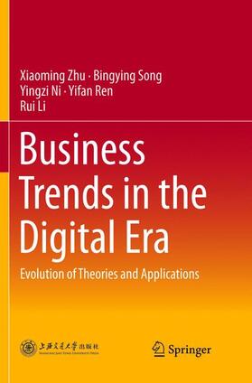 Zhu / Song / Li |  Business Trends in the Digital Era | Buch |  Sack Fachmedien