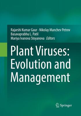 Gaur / Stoyanova / Petrov |  Plant Viruses: Evolution and Management | Buch |  Sack Fachmedien