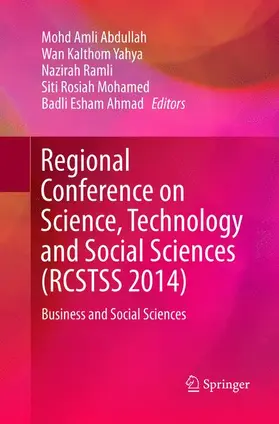 Abdullah / Yahya / Ahmad |  Regional Conference on Science, Technology and Social Sciences (RCSTSS 2014) | Buch |  Sack Fachmedien