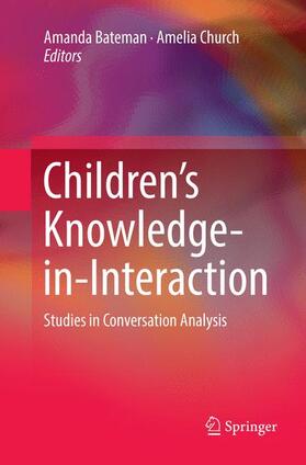 Church / Bateman |  Children¿s Knowledge-in-Interaction | Buch |  Sack Fachmedien