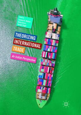 Mathur / Singh / Arora |  Theorizing International Trade | Buch |  Sack Fachmedien