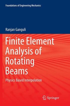 Ganguli |  Finite Element Analysis of Rotating Beams | Buch |  Sack Fachmedien