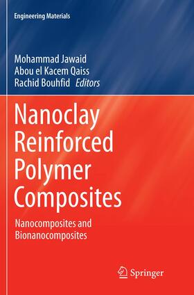 Jawaid / Bouhfid / Qaiss |  Nanoclay Reinforced Polymer Composites | Buch |  Sack Fachmedien