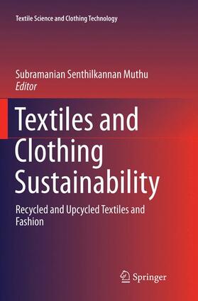 Muthu |  Textiles and Clothing Sustainability | Buch |  Sack Fachmedien