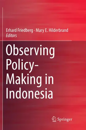 Hilderbrand / Friedberg |  Observing Policy-Making in Indonesia | Buch |  Sack Fachmedien