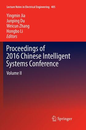 Jia / Li / Du |  Proceedings of 2016 Chinese Intelligent Systems Conference | Buch |  Sack Fachmedien