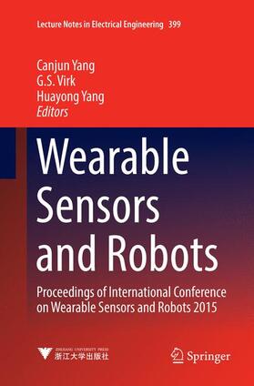 Yang / Virk |  Wearable Sensors and Robots | Buch |  Sack Fachmedien