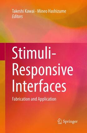 Hashizume / Kawai |  Stimuli-Responsive Interfaces | Buch |  Sack Fachmedien