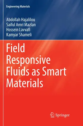 Hajalilou / Amri Mazlan / Lavvafi |  Field Responsive Fluids as Smart Materials | Buch |  Sack Fachmedien