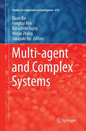 Bai / Ren / Ito | Multi-agent and Complex Systems | Buch | 978-981-10-9652-5 | sack.de