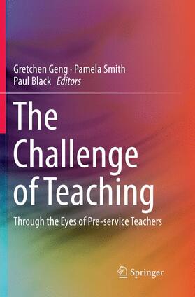 Geng / Black / Smith |  The Challenge of Teaching | Buch |  Sack Fachmedien