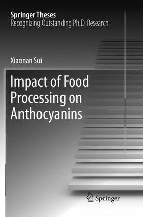 Sui |  Impact of Food Processing on Anthocyanins | Buch |  Sack Fachmedien