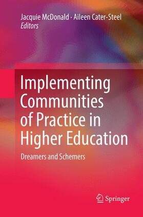 Cater-Steel / McDonald |  Implementing Communities of Practice in Higher Education | Buch |  Sack Fachmedien