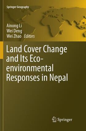 Li / Zhao / Deng |  Land Cover Change and Its Eco-environmental Responses in Nepal | Buch |  Sack Fachmedien