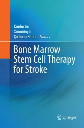 Jin / Ji / Zhuge |  Bone marrow stem cell therapy for stroke | Buch |  Sack Fachmedien