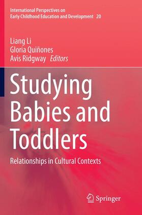 Li / Ridgway / Quiñones |  Studying Babies and Toddlers | Buch |  Sack Fachmedien