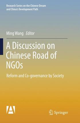Wang |  A Discussion on Chinese Road of NGOs | Buch |  Sack Fachmedien