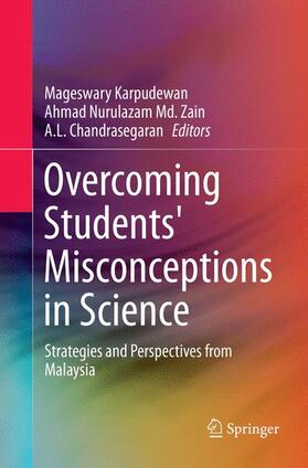 Karpudewan / Chandrasegaran / Md Zain |  Overcoming Students' Misconceptions in Science | Buch |  Sack Fachmedien