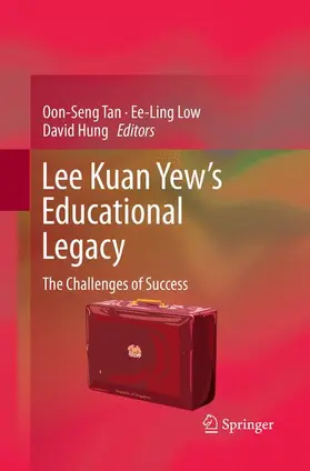 Tan / Hung / Low |  Lee Kuan Yew¿s Educational Legacy | Buch |  Sack Fachmedien