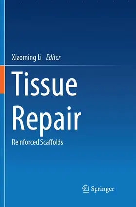 Li |  Tissue Repair | Buch |  Sack Fachmedien