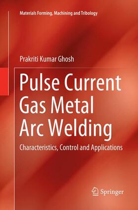 Ghosh |  Pulse Current Gas Metal Arc Welding | Buch |  Sack Fachmedien