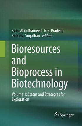 Abdulhameed / Sugathan / Pradeep |  Bioresources and Bioprocess in Biotechnology | Buch |  Sack Fachmedien