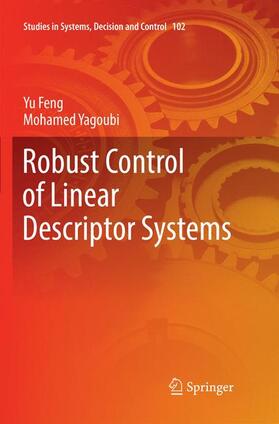 Yagoubi / Feng |  Robust Control of Linear Descriptor Systems | Buch |  Sack Fachmedien