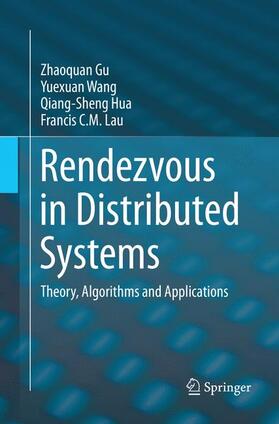 Gu / Lau / Wang |  Rendezvous in Distributed Systems | Buch |  Sack Fachmedien