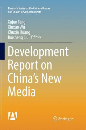 Tang / Liu / Wu |  Development Report on China¿s New Media | Buch |  Sack Fachmedien