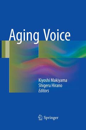 Hirano / Makiyama |  Aging Voice | Buch |  Sack Fachmedien