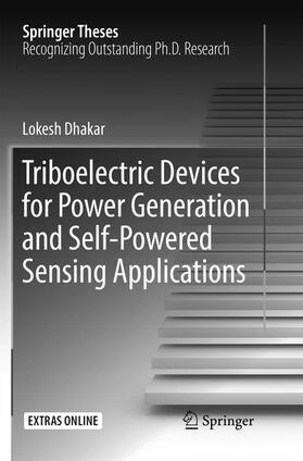 Dhakar |  Triboelectric Devices for Power Generation and Self-Powered Sensing Applications | Buch |  Sack Fachmedien