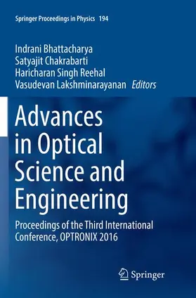 Bhattacharya / Lakshminarayanan / Chakrabarti |  Advances in Optical Science and Engineering | Buch |  Sack Fachmedien