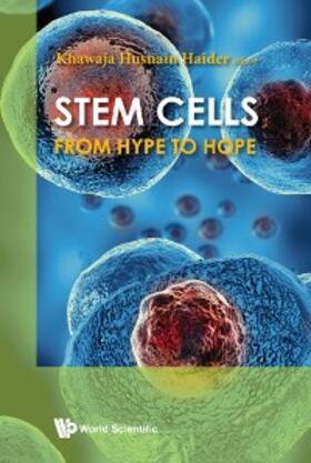 Haider |  STEM CELLS: FROM HYPE TO HOPE | eBook | Sack Fachmedien
