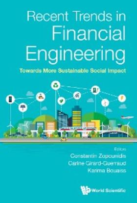 Zopounidis / Girard-Guerraud |  RECENT TRENDS IN FINANCIAL ENGINEERING | eBook | Sack Fachmedien