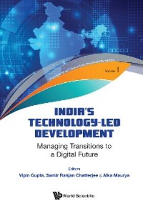 Gupta / Chatterjee / Maurya |  INDIA'S TECHNOLOGY-LED DEVELOPMENT | eBook | Sack Fachmedien