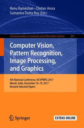 Rameshan / Dutta Roy / Arora |  Computer Vision, Pattern Recognition, Image Processing, and Graphics | Buch |  Sack Fachmedien