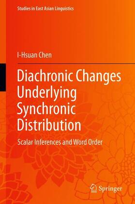 Chen |  Diachronic Changes Underlying Synchronic Distribution | Buch |  Sack Fachmedien