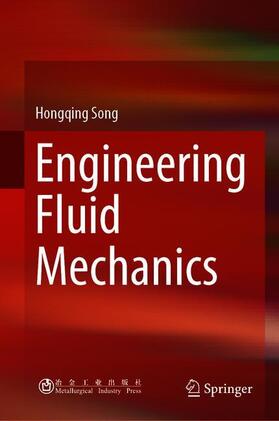 Song |  Engineering Fluid Mechanics | Buch |  Sack Fachmedien