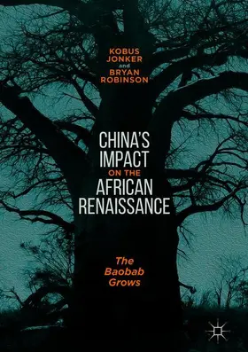 Robinson / Jonker |  China¿s Impact on the African Renaissance | Buch |  Sack Fachmedien